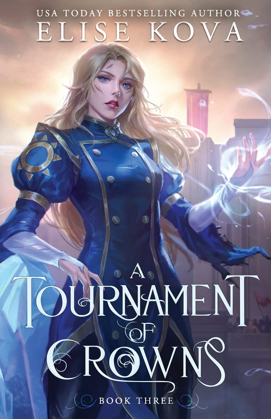 A Tournament of Crowns (A Trial of Sorcerers)