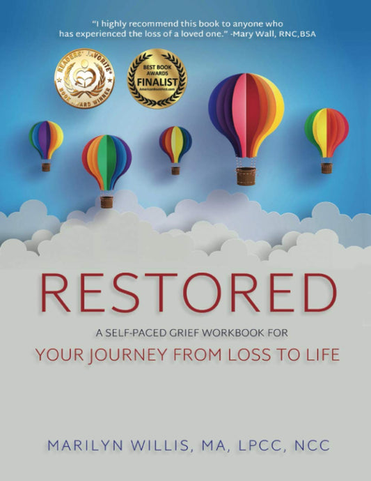 RESTORED: A Self-Paced Grief Workbook for Your Journey from Loss to Life - 6481
