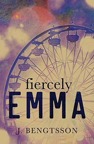 Fiercely Emma: Special Edition