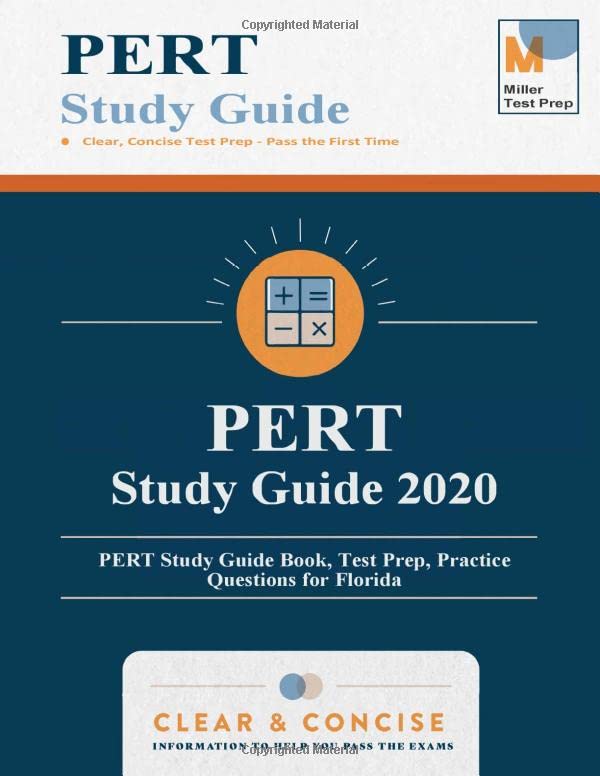 PERT Study Guide 2020: PERT Study Guide Book, Test Prep, Practice Questions for Florida - 4764