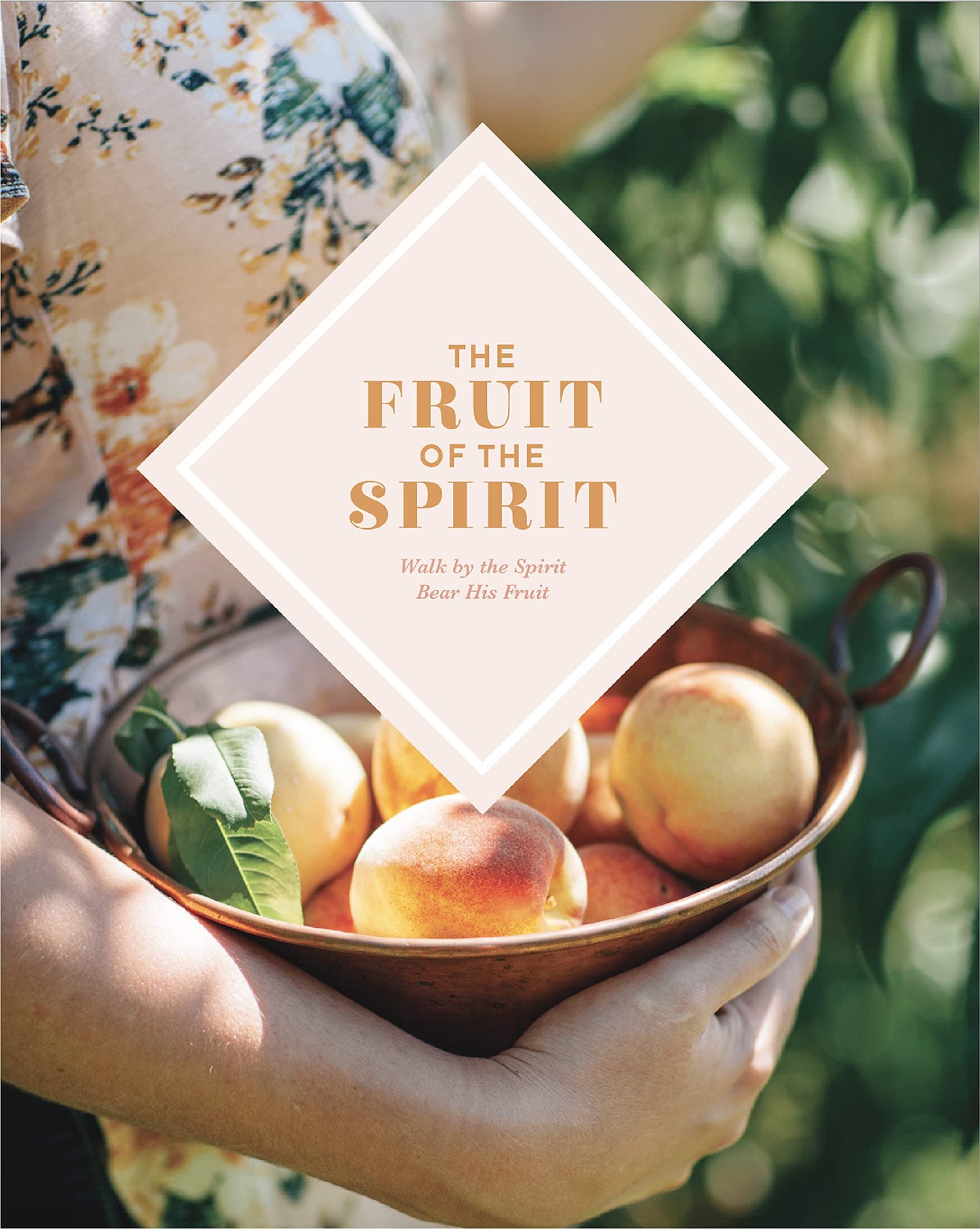 The Fruit of the Spirit