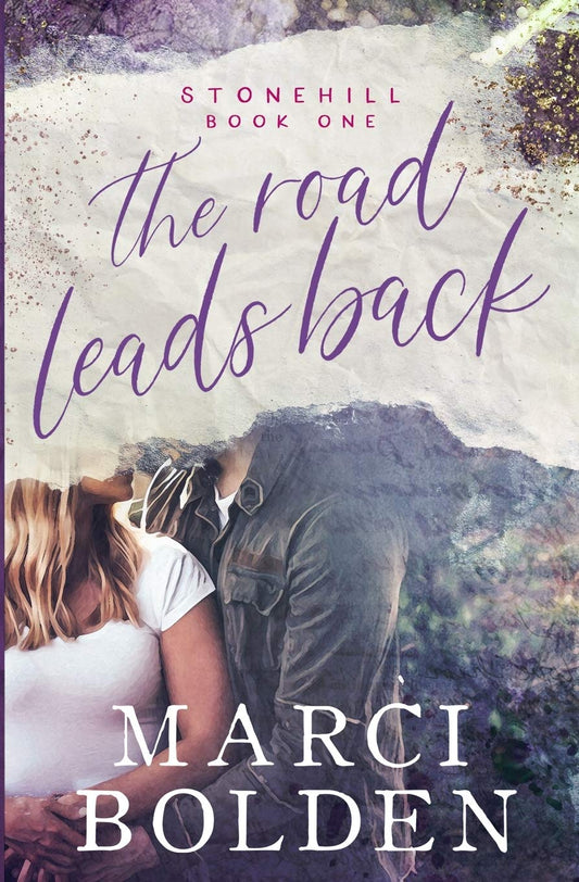The Road Leads Back (Stonehill)