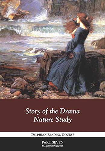 Story of the Drama, Nature Study (Delphian Reading Course)