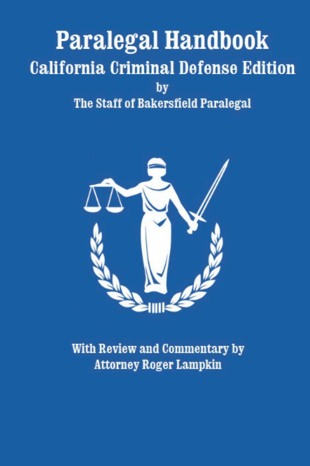 Paralegal Handbook: California Criminal Defense Edition — book cover