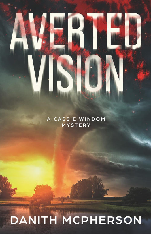 Averted Vision (Cassie Windom Mystery)
