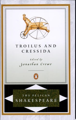 The history of Troilus and Cressida