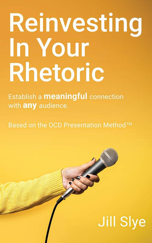 Reinvesting in Your Rhetoric - 9707