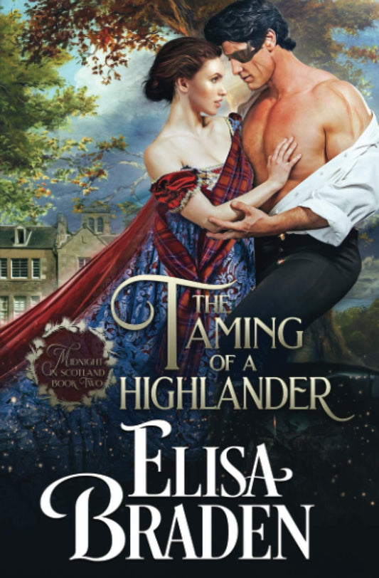 The Taming of a Highlander (Midnight in Scotland) - 8183
