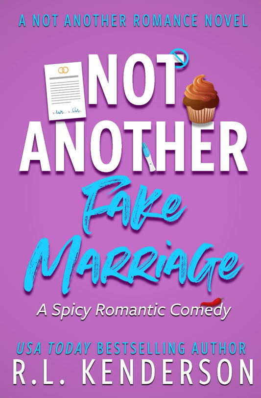 Not Another Fake Marriage (Not Another Romance)