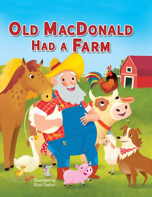 Old MacDonald Had a Farm - Children's Padded Board Book - Classic Sing-along Farm Tale - 8428