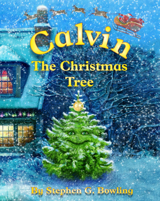 Calvin the Christmas Tree: The greatest Christmas tree of all. - 1749