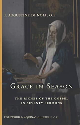 Grace in Season: The Riches of the Gospel in Seventy Sermons - 37