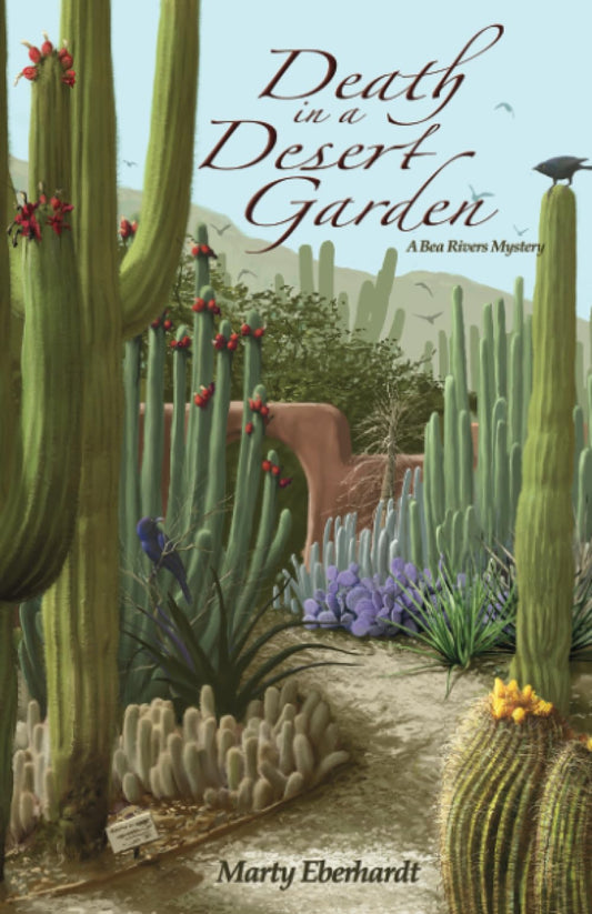 Death in a Desert Garden (Bea Rivers Mystery)
