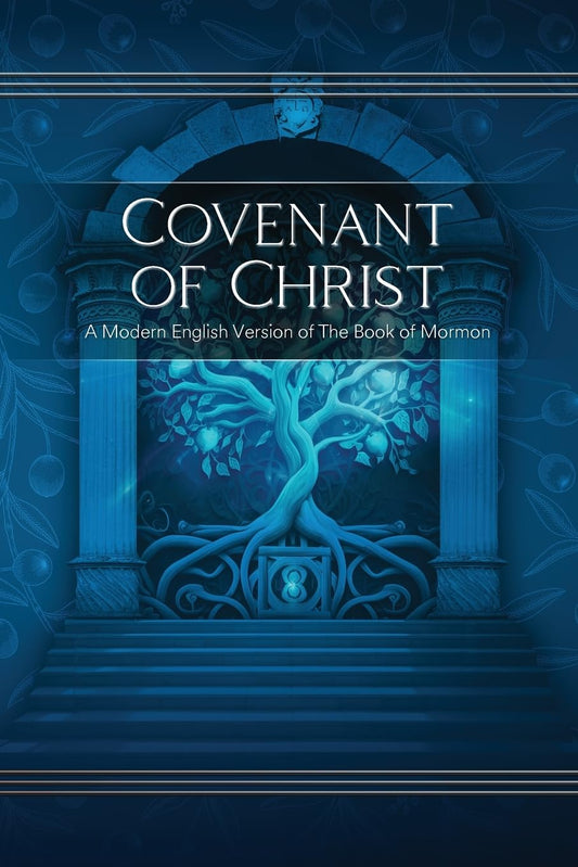 Covenant of Christ: A Modern English Version of The Book of Mormon - 9376