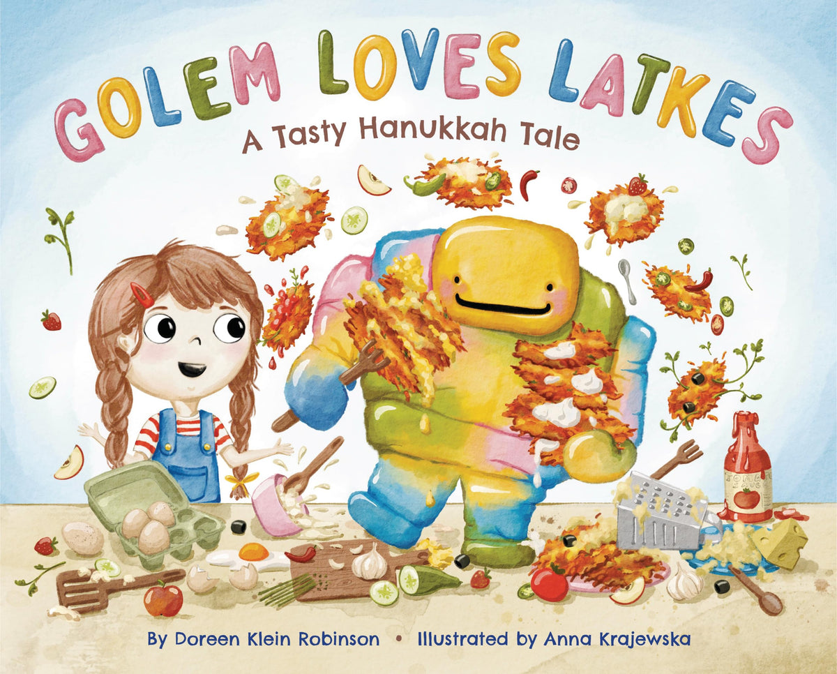 Golem Loves Latkes: A Tasty Hanukkah Tale
