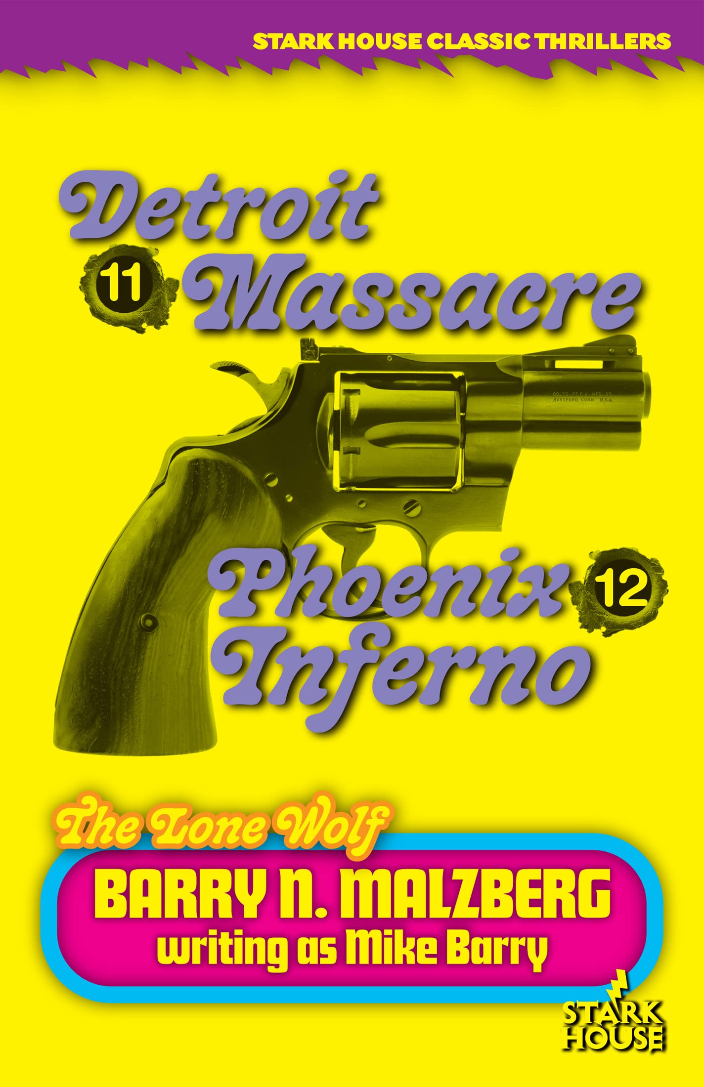 Lone Wolf #11: Detroit Massacre / Lone Wolf #12: Phoenix Inferno