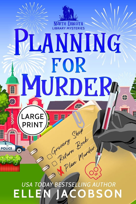Planning for Murder: Large Print Edition (North Dakota Library Mysteries - Large Print) - 4183
