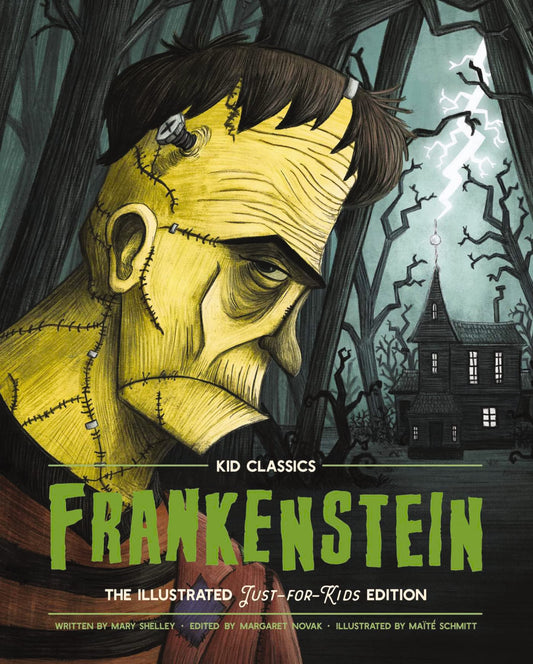 Frankenstein - Kid Classics: The Classic Edition Reimagined Just-for-Kids! (1) - 7039
