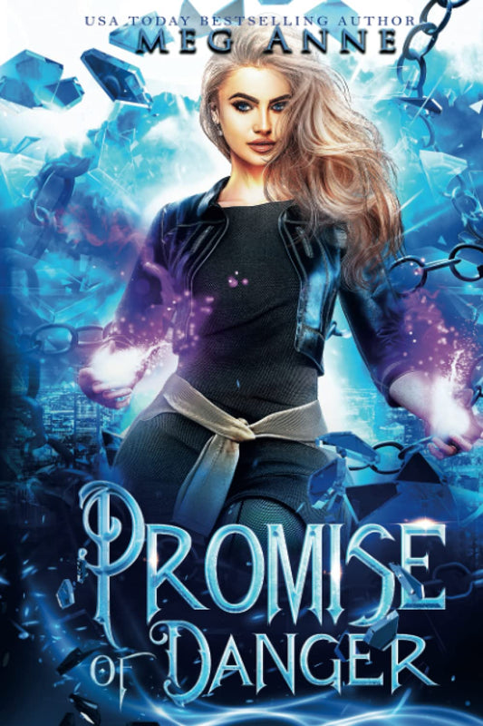 Promise of Danger: A Fated Mates Paranormal Romance (Undercover Magic)