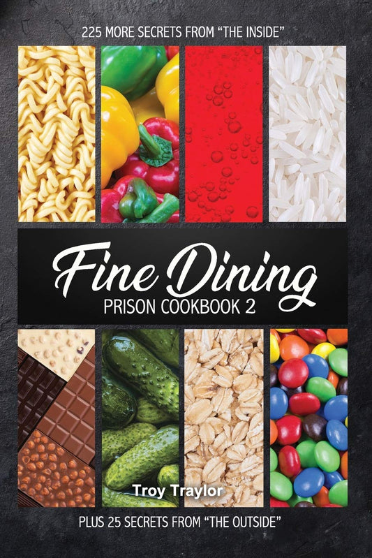 Fine Dining Prison Cookbook 2 - 7788