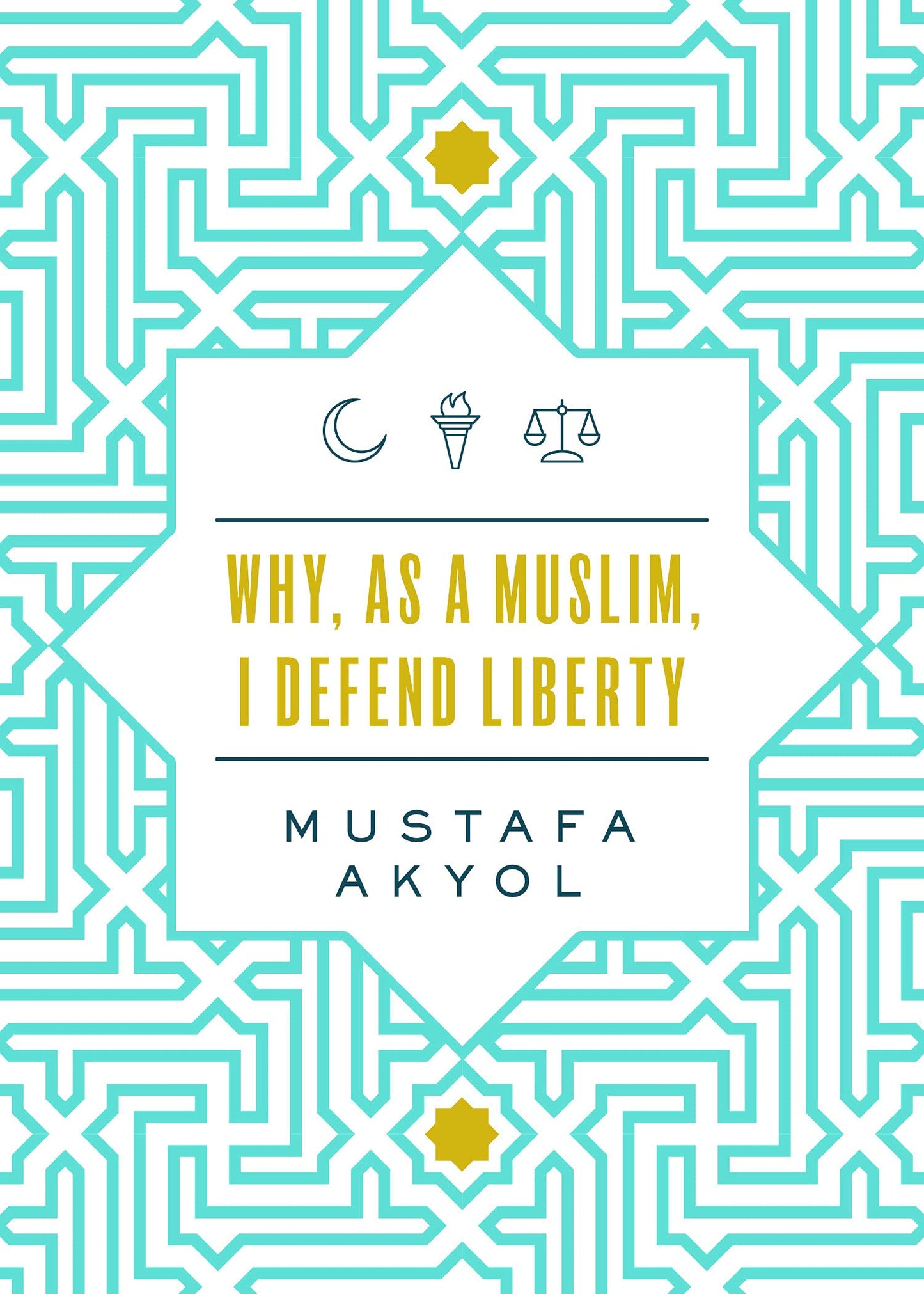Why, as a Muslim, I Defend Liberty