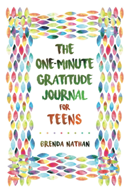 The One-Minute Gratitude Journal for Teens: Simple Journal to Increase Gratitude and Happiness - 3352