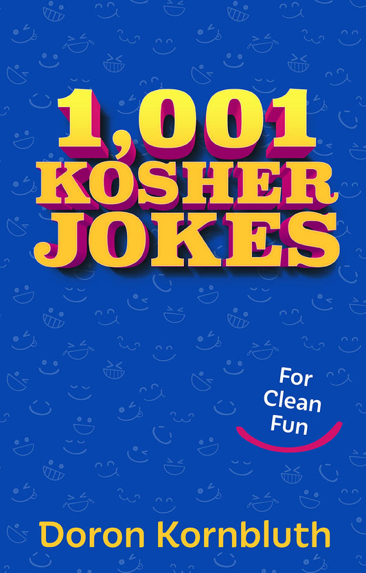 1,001 Kosher Jokes