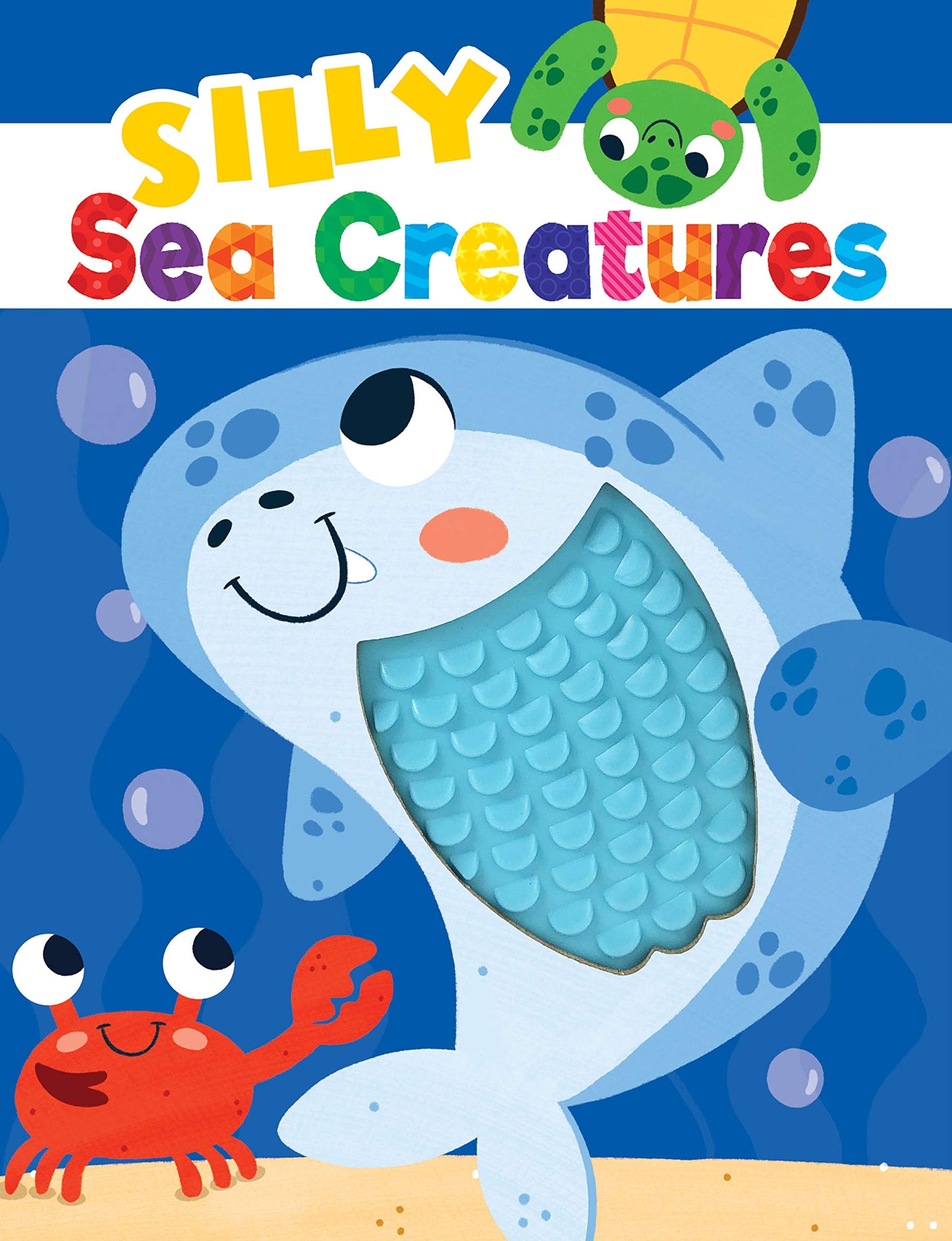 Silly Sea Creatures - Silicone Touch and Feel Board Book - Sensory Board Book - 6148
