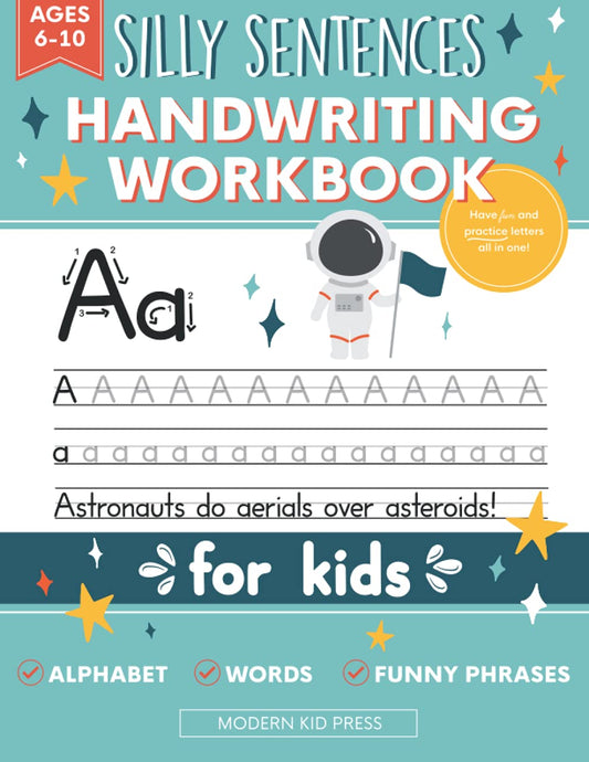 Handwriting Practice Book for Kids (Silly Sentences): Penmanship and Writing Workbook for Kindergarten, 1st, 2nd, 3rd and 4th Grade: Learn and Laugh by Tracing Letters, Sight Words and Funny Phrases - 9240