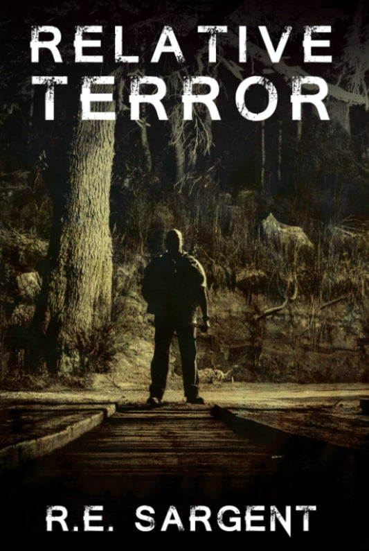 Relative Terror: A Suspense Novel