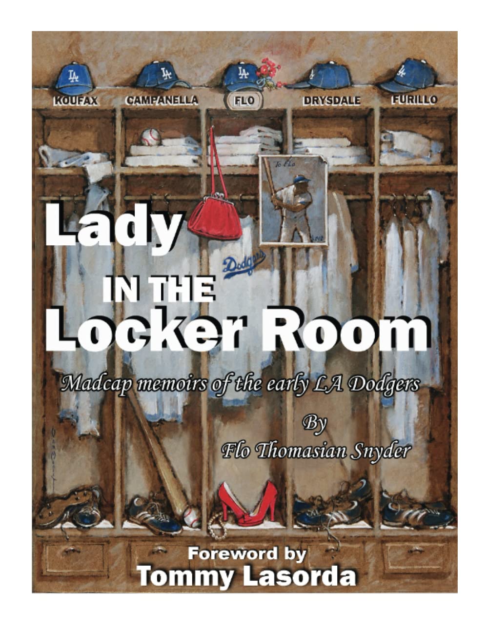 Lady in the Locker Room: Madcap memoirs of the early LA Dodgers