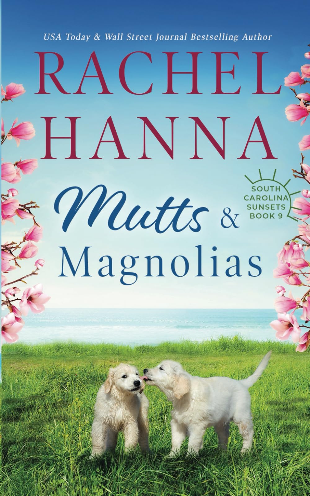 Mutts & Magnolias (South Carolina Sunsets)