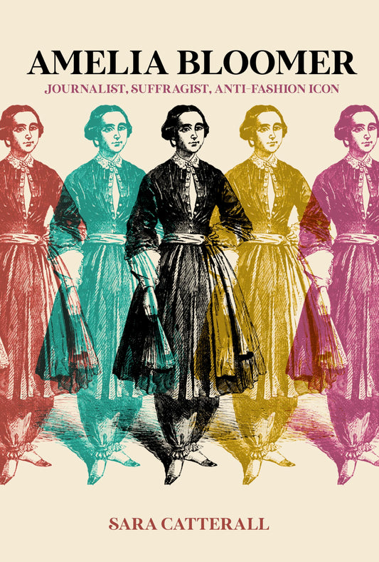 Amelia Bloomer: Journalist, Suffragist, Anti-Fashion Icon