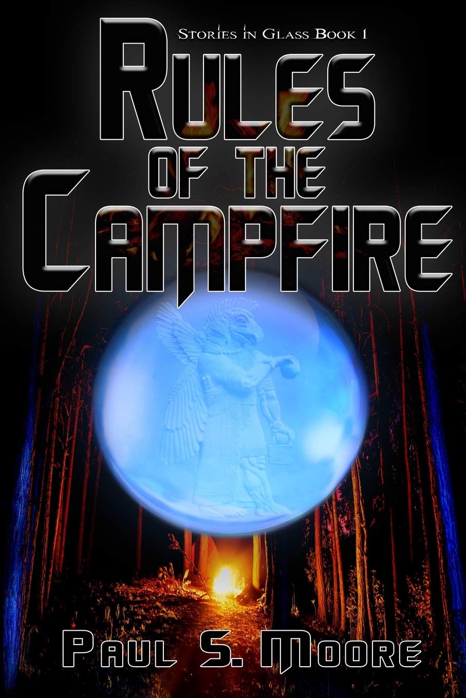 Rules of the Campfire (Stories in Glass)