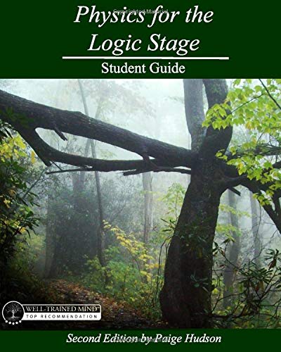 Physics for the Logic Stage Student Guide: Second Edition by Paige Hudson - 1549