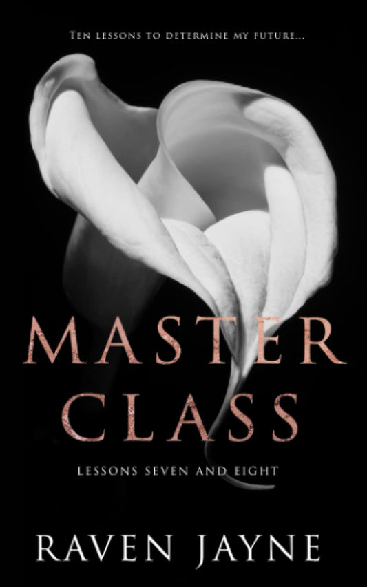 Master Class: Lessons Seven and Eight (Master Class Bundle Sets)