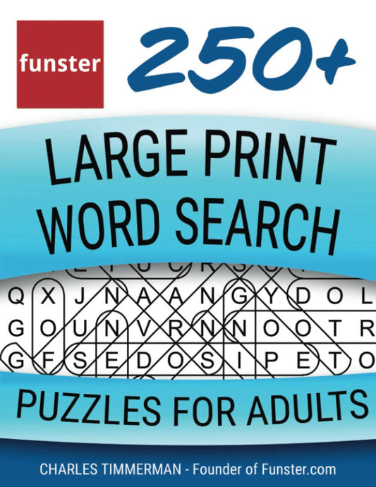 Funster 250+ Large Print Word Search Puzzles for Adults: Word Search Book for Adults Large Print with a Huge Supply of Puzzles - 2854