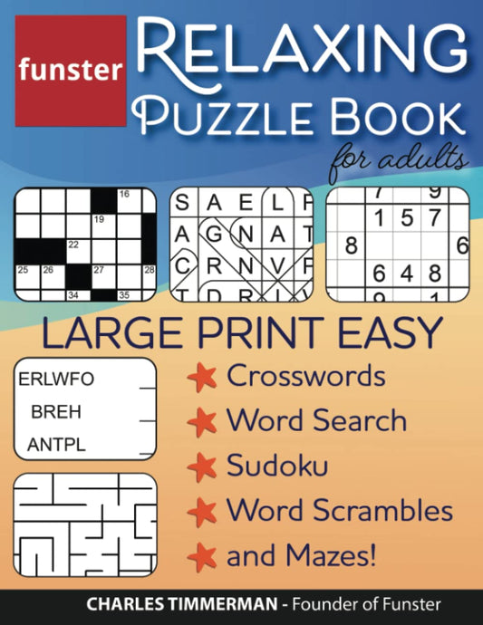 Funster Relaxing Puzzle Book for Adults - Large Print Easy Crosswords, Word Search, Sudoku, Word Scrambles, and Mazes!: The fun activity book for adults with a variety of brain games. - 5302