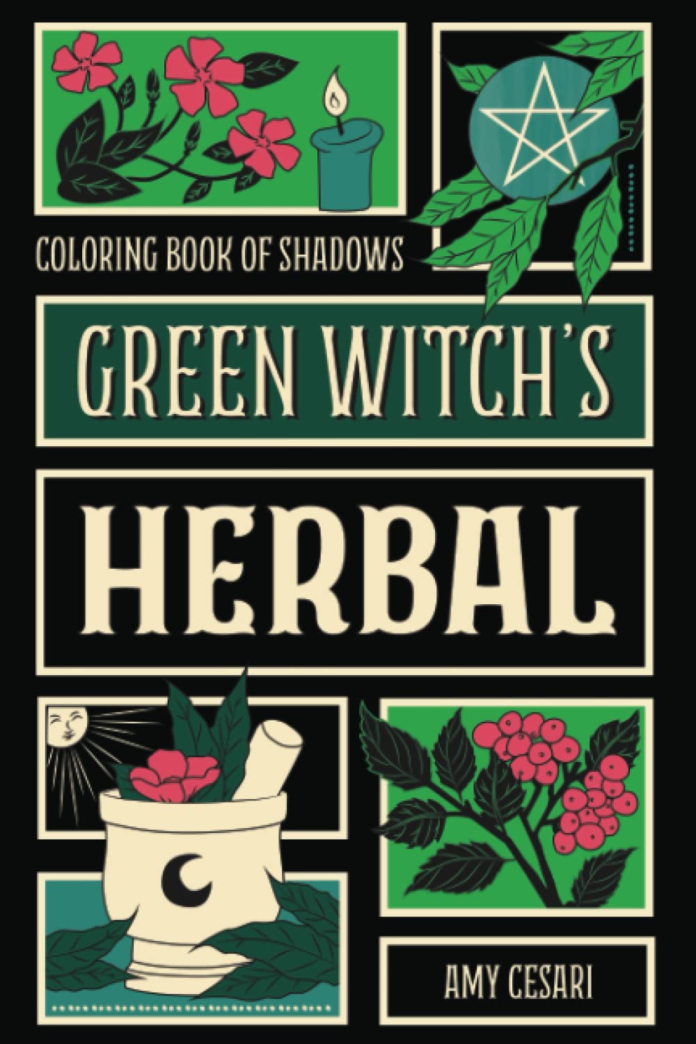 Coloring Book of Shadows: Green Witch's Herbal - 3792