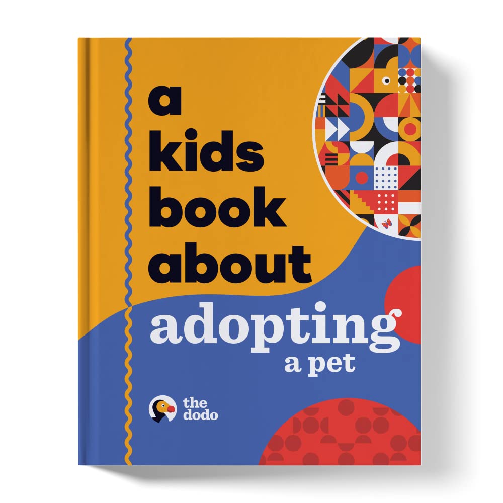 A Kids Book About Adopting a Pet - 4820