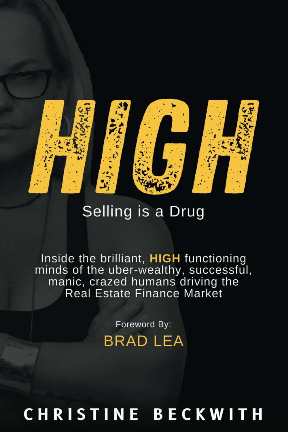 HIGH: Selling is a Drug