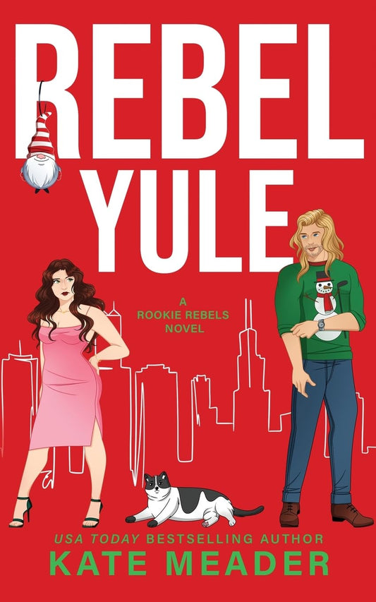 Rebel Yule (A Rookie Rebels Holiday Novella) - 4474