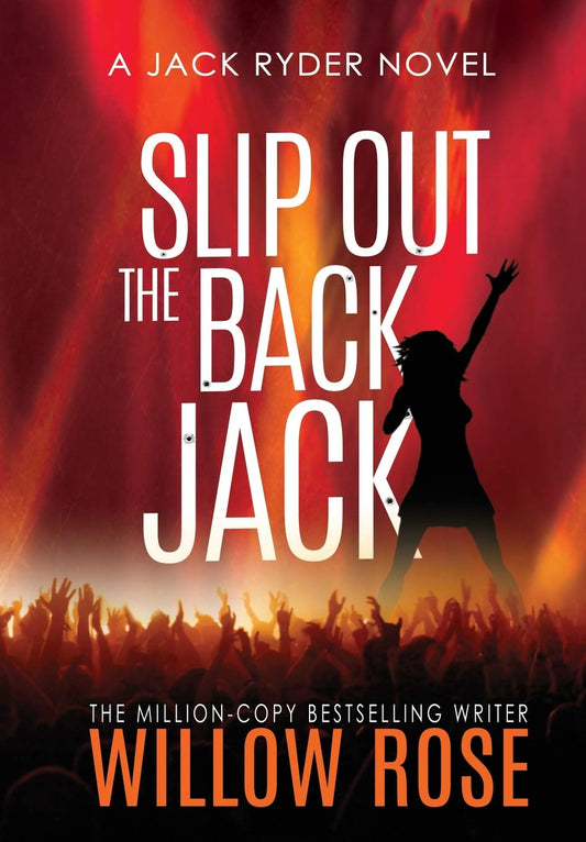 Slip Out the Back Jack (Jack Ryder Mystery)