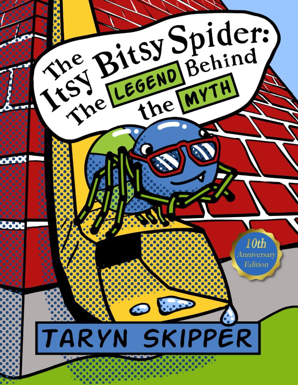 The Itsy Bitsy Spider: The Legend Behind the Myth