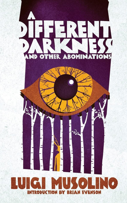 A Different Darkness and Other Abominations - 910