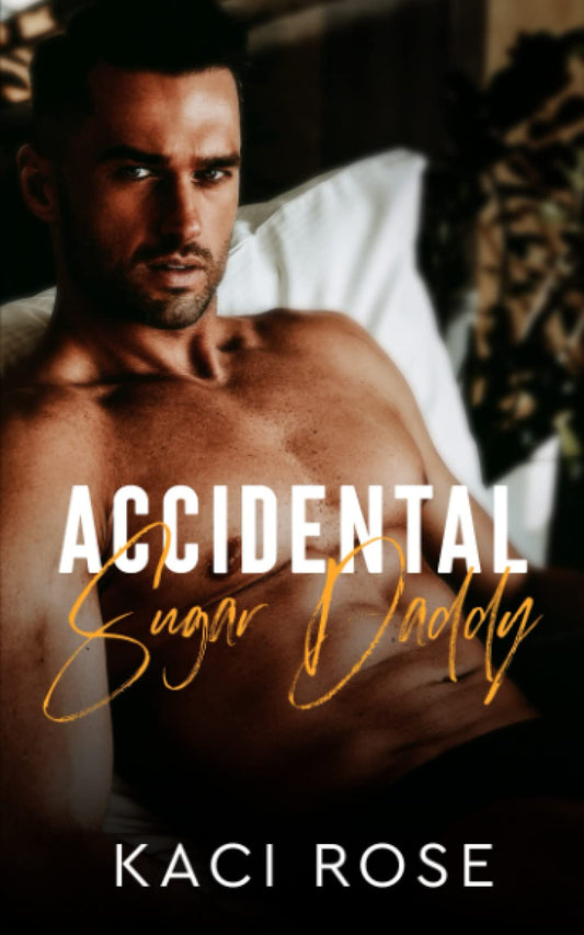 Accidental Sugar Daddy: A Billionaire. Age Gap Romance