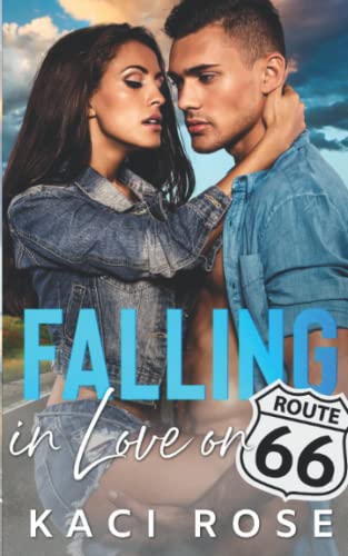 Falling in Love on Route 66: A Brother's Best Friend Romance