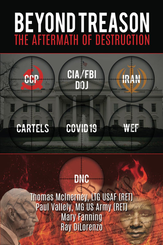 Beyond Treason: The Aftermath of Destruction
