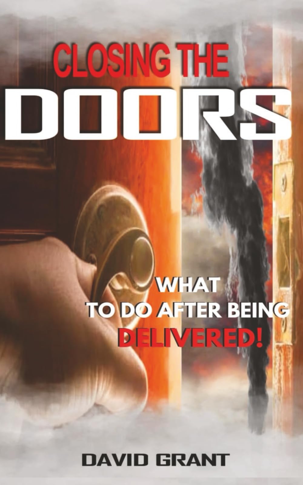 Closing the Doors: What to do After being Delivered