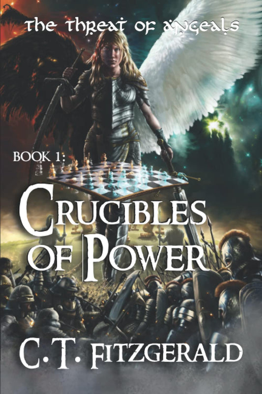 Crucibles of Power (The Threat of Angeals) - 6120